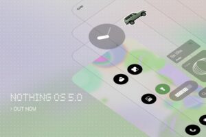 آپدیت Nothing OS 5.0 رونمایی شد؛ نسخه سفارشی اندروید ۱۷ برای گوشی‌های ناتینگ