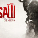 عرضه نسخه دسترسی زودهنگام بازی Saw: Genesis به تعویق افتاد